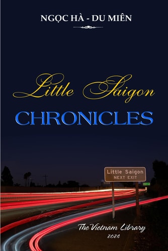 Little Saigon Chronicles