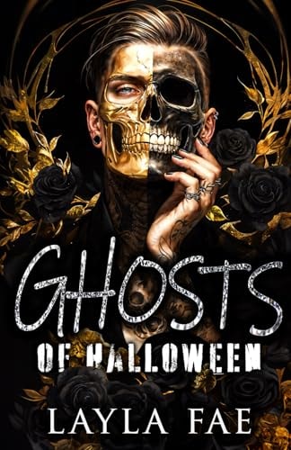 Ghosts of Halloween A Dark Why Choose Romance