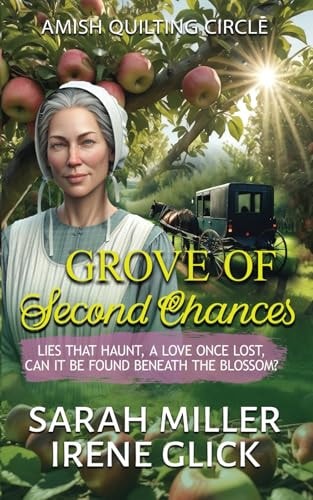 Grove of Second Chances Lies that Haunt, a Love Once Lost, Can it be Found Beneath the Blossom?