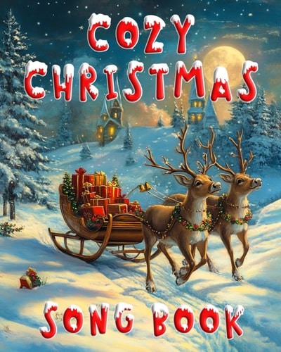 Cozy Christmas Song Book 20 Popular Carols & Songs With Beautiful Color Pictures, Gift For Seniors, Dementia Patients & Care Home Residents