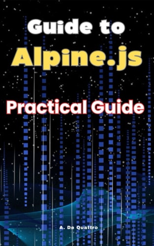 Guide to Alpine Practical Guide