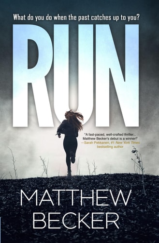 Run A Gripping Murder Mystery Thriller Full of Twists