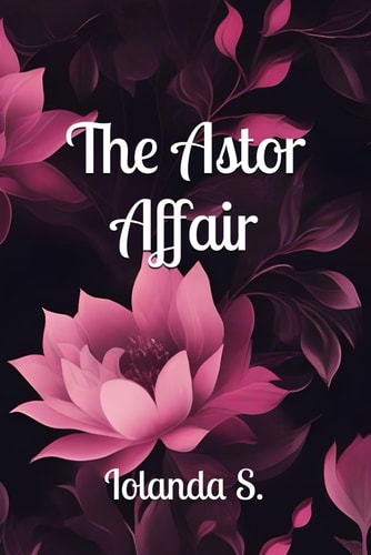 The Astor Affair