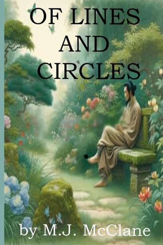 Of Lines and Circles