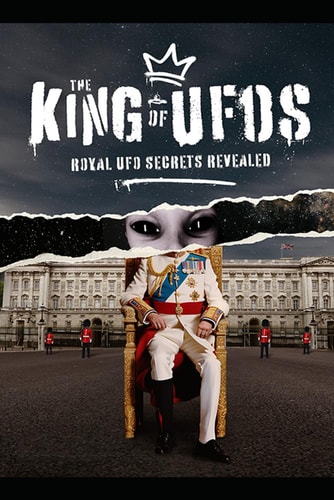 The King Of UFOs Royal UFO Secrets Revealed