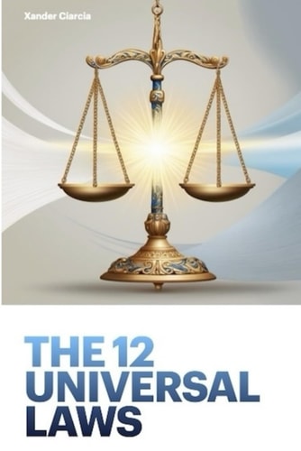 The 12 Universal Laws