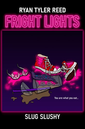 Slug Slushy (Fright Lights #1)