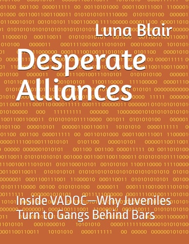 Desperate Alliances Inside VADOC-Why Juveniles Turn to Gangs Behind Bars