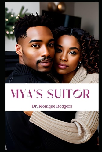 Mya's Suitor