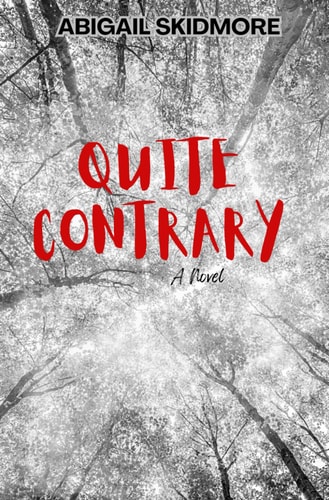 Quite Contrary