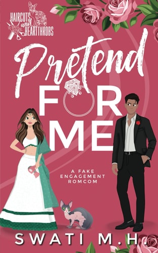 Pretend For Me A Billionaire, Fake Engagement Romance