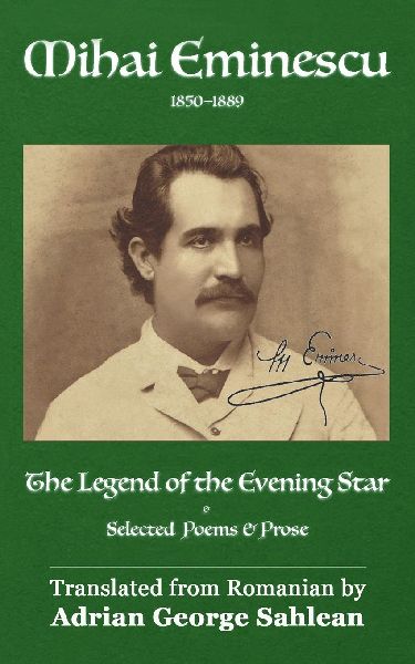 The Legend of the Evening Star: Selected Poems & Prose