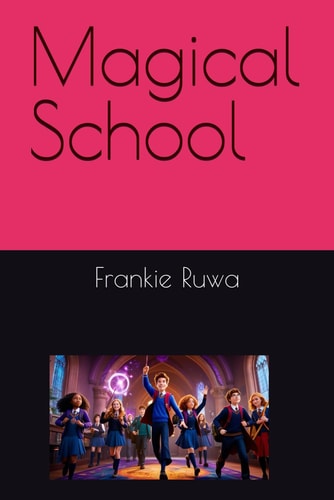 Magical School