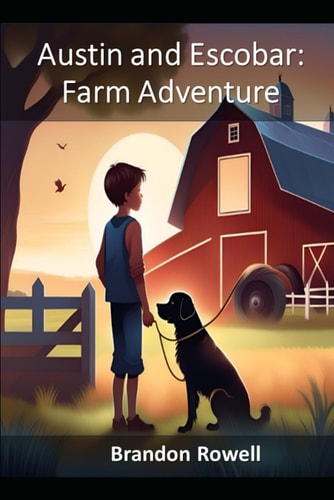 Austin and Escobar Farm Adventure