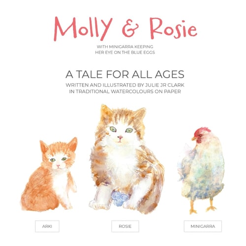 Molly & Rosie A Tale for All Ages