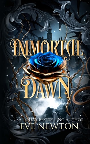 Immortal Dawn A Dark Paranormal Reverse Harem
