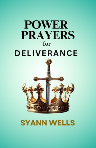 Power Prayers for Deliverance