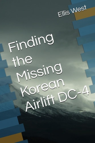 Finding the Missing Korean Airlift DC-4