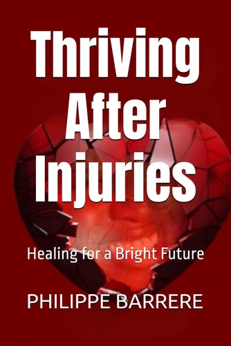 Thriving After Injuries Healing for a Bright Future