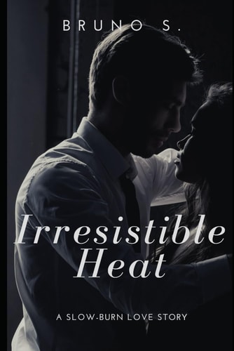 Irresistible Heat