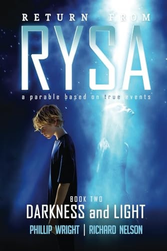 Return From Rysa Darkness and Light