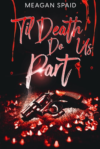 Til Death Do Us Part