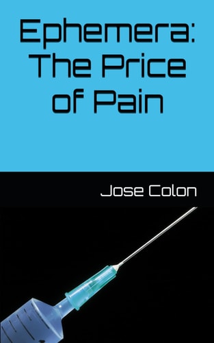 Ephemera The Price of Pain