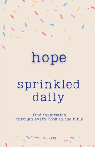 Hope Sprinkled Daily Find Inspiration Through Every Book in the Bible