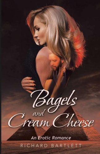 Bagels and Cream Cheese An Erotic Romance
