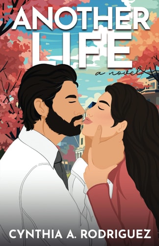 Another Life A Second Chance Romance