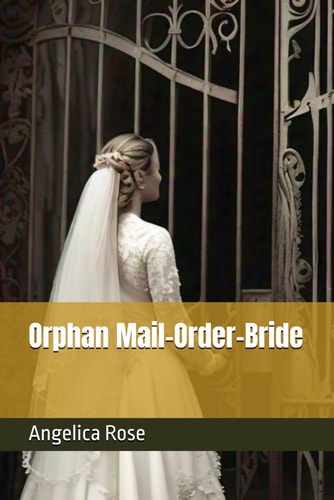 Orphan Mail-Order-Bride