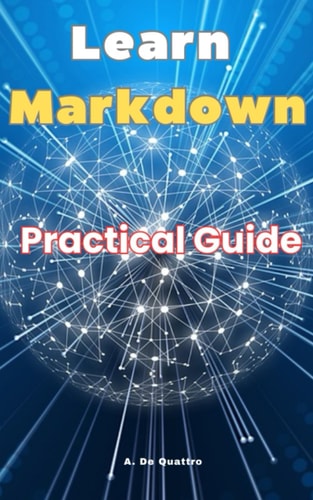 Learn Markdown Practical Guide