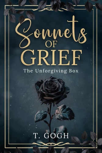 SONNETS OF GRIEF The Unforgiven Box