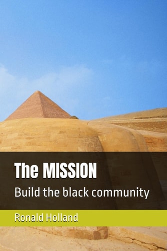 The MISSION Build the Black Community