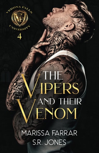 The Vipers and Their Venom A Dark College Bully Romance