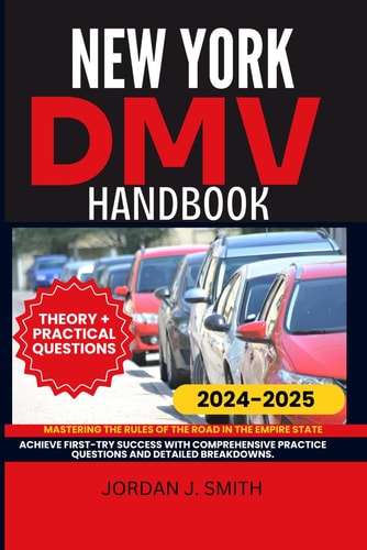 New York DMV Handbook Mastering the Rules of the Road in the Empire State