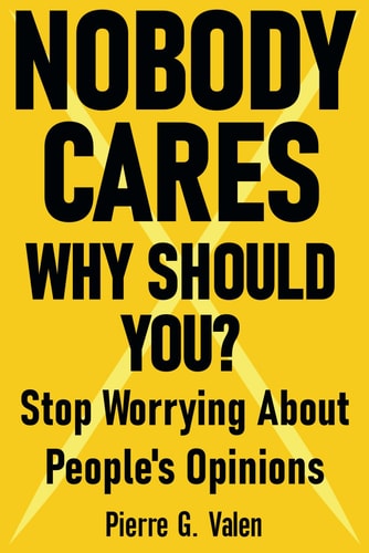 Nobody Cares Why Should You?