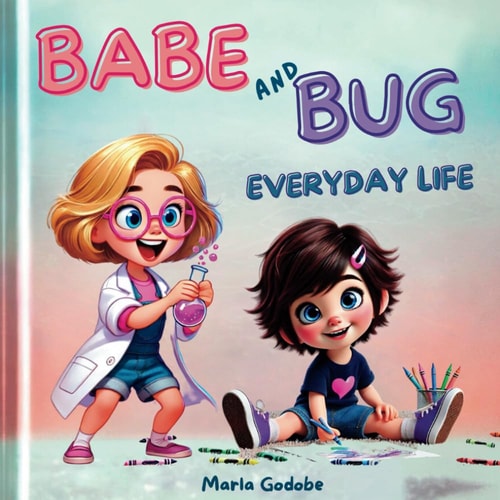 Babe and Bug Everyday Life