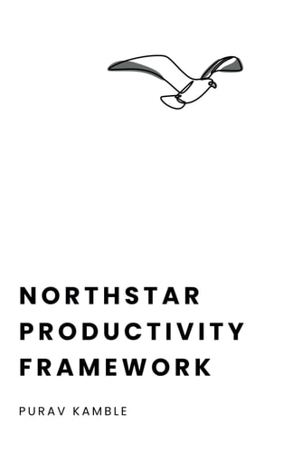 NorthStar Productivity Framework