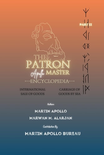 The Patron International Sale of Goods & Carriage of Goods by Sea