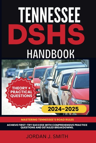 Tennessee Dshs Handbook Mastering Tennessee's Road Rules