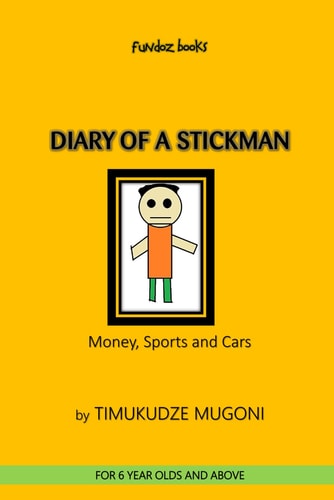 Diary of a Stickman Money, Sports and Cars