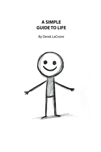 A Simple Guide To Life