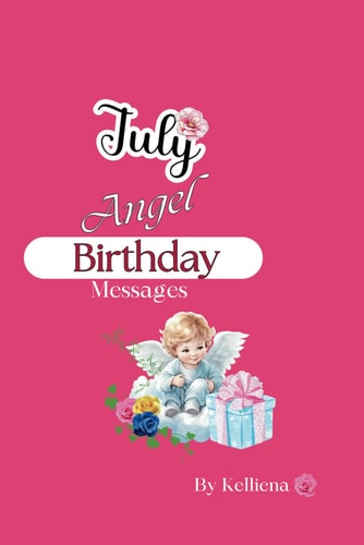 Angel Messages for the Month of July