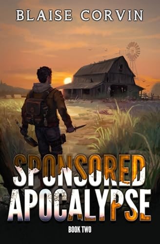 Sponsored Apocalypse 2 A LitRPG Adventure