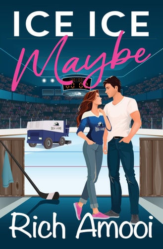 Ice Ice Maybe A Sweet Hockey RomCom