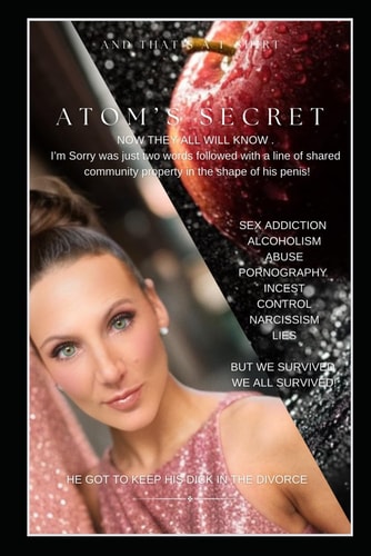 Atom's Secret And That's A T-Shirt Volume 2