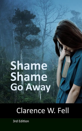 Shame, Shame, Go Away Together We Can Walk Through It