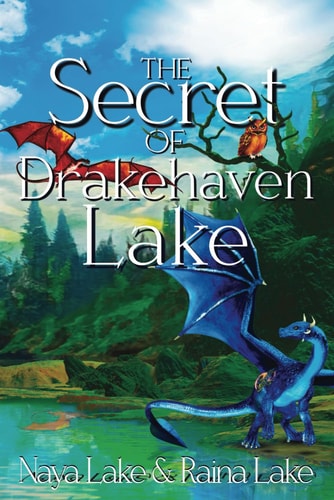 SECRET OF DRAKEHAVEN LAKE.