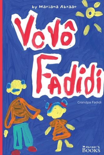 Vovô Fadidi Grandpa Fadidi (English)